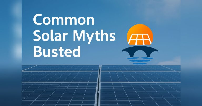 Common Solar Myths Busted: The Truth About Solar Power in India