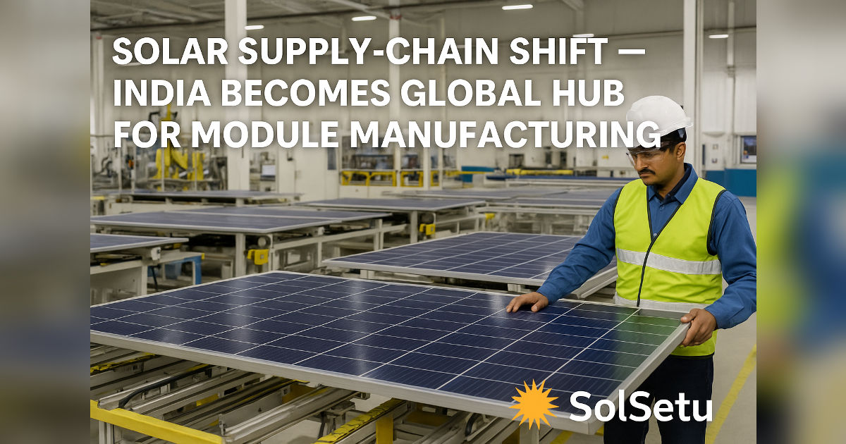 India Solar Manufacturing Growth 2025