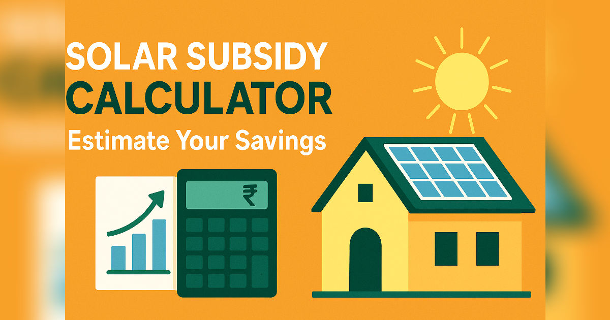 Solar Subsidy Calculator — SolSetu