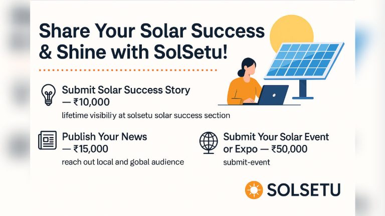 Empowering India’s Solar Industry: Share Your Achievements and Grow with SolSetu