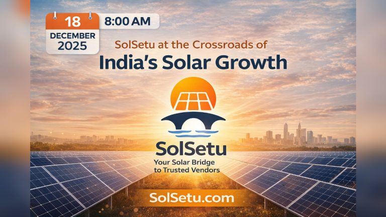 SolSetu at the Crossroads of India’s Solar Growth