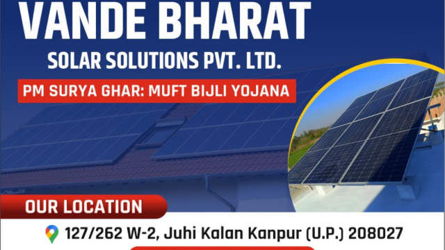 Vande Bharat Solar Solutions | Kanpur best solar company